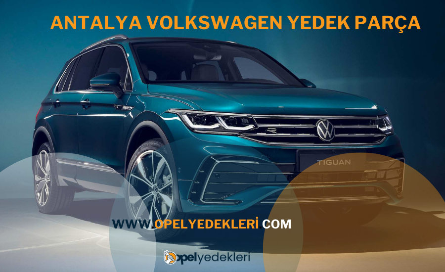 Antalya Volkswagen Yedek Parça