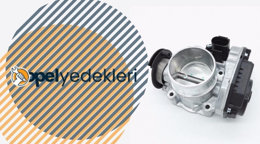 Gaz Kelebeği Nedir? | Gaz Kelebeği Arızaları